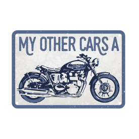 Sign: My Other Cars A